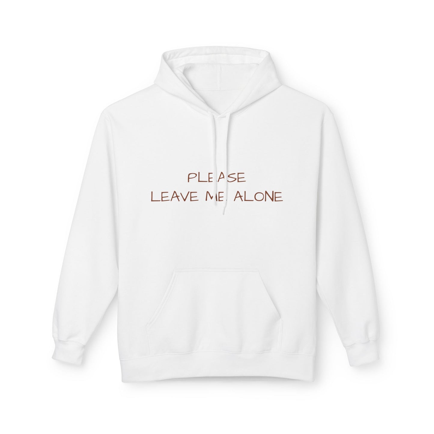 Please Leave Me Alone Hoodie