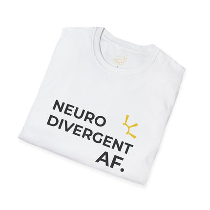 "Neurodivergent AF" Tee