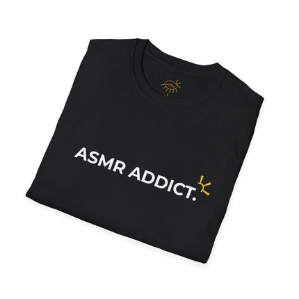 "ASMR Addict" Tee