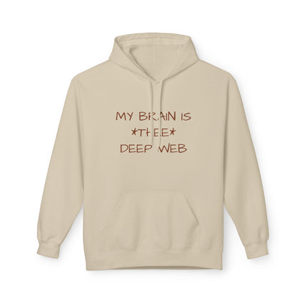 My Brain Is *Thee* Deep Web Hoodie