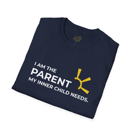 "I Am The Parent My Inner Child Needs" Tee