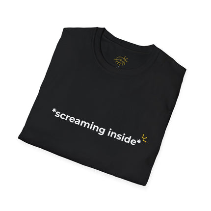 "*screaming inside*" Tee