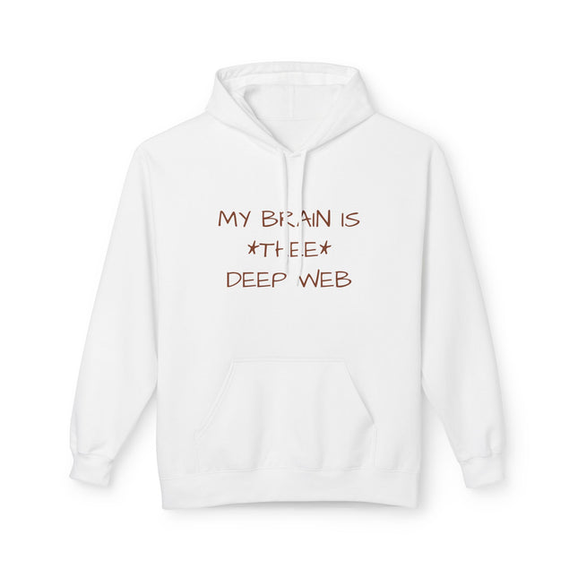 My Brain Is *Thee* Deep Web Hoodie