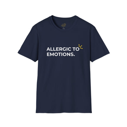 "Allergic to Emotions" Tee