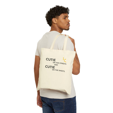 "Cutie On The Streets and Cutie On The Sheets" Tote Bag