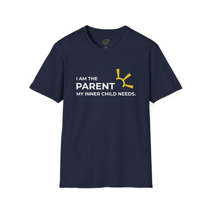"I Am The Parent My Inner Child Needs" Tee