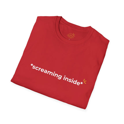 "*screaming inside*" Tee