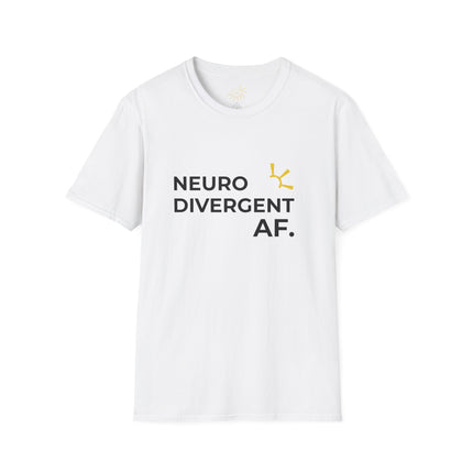"Neurodivergent AF" Tee