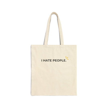 "I Hate People" Tote Bag