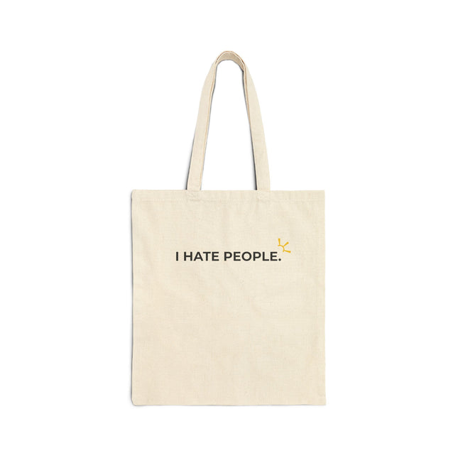 "I Hate People" Tote Bag