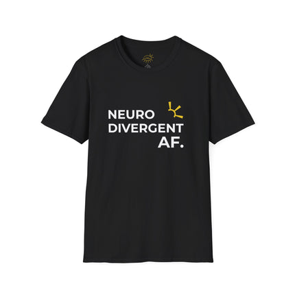 "Neurodivergent AF" Tee