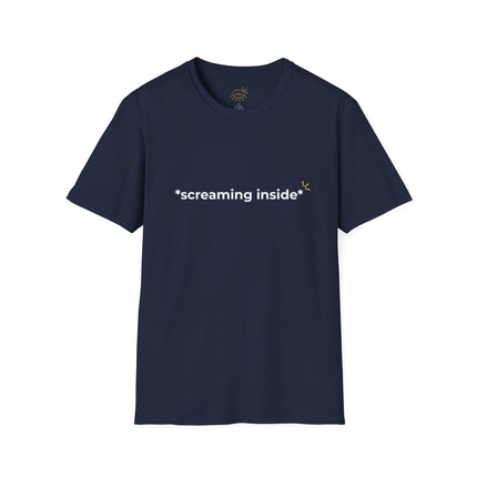 "*screaming inside*" Tee