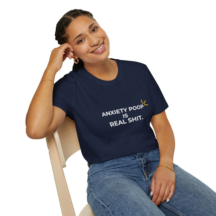 "Anxiety Poop Is Real Shit" Tee