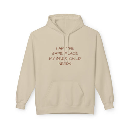 I Am The Safe Place My Inner Child Needs Hoodie