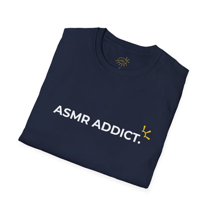 "ASMR Addict" Tee