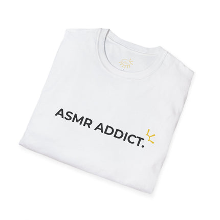 "ASMR Addict" Tee