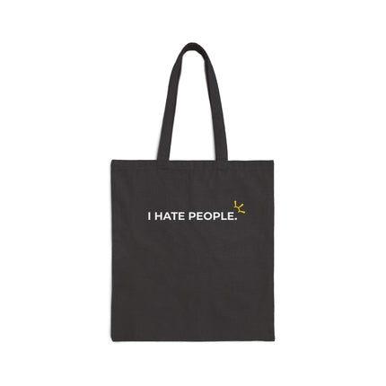 "I Hate People" Tote Bag