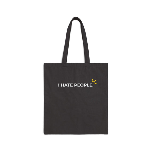 "I Hate People" Tote Bag