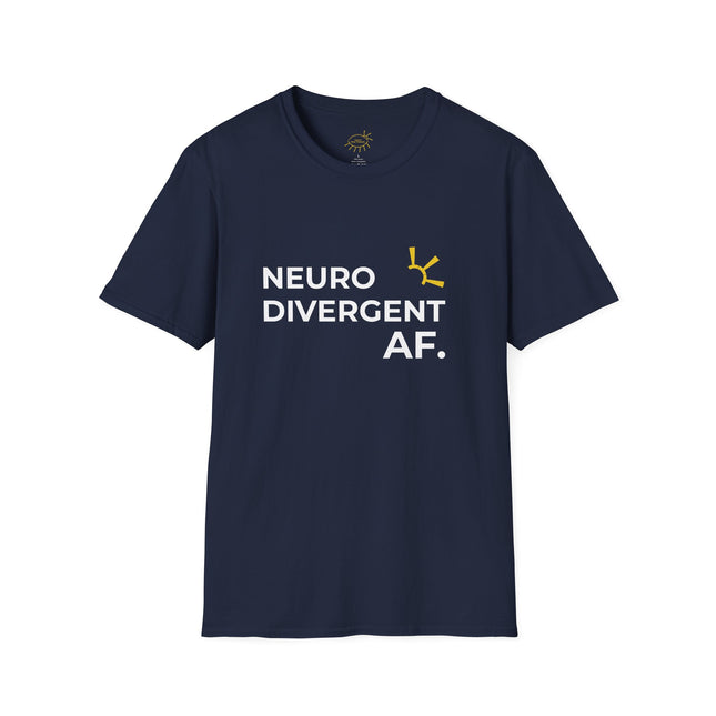 "Neurodivergent AF" Tee